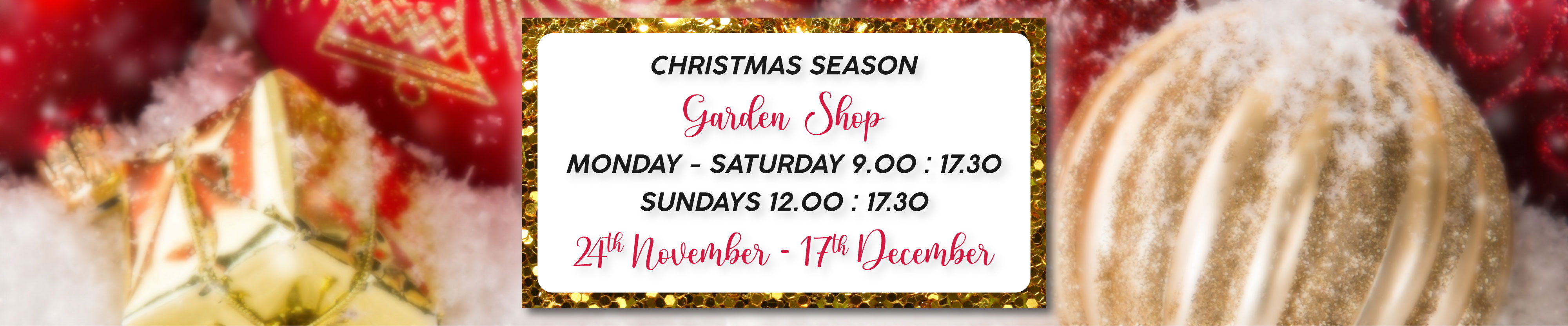Christmas Season - Gardenworld Opening Hours