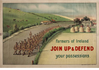 Photo of an old poster from War of Independence with text "Farmers of Ireland Join Up & Defend your possessions"