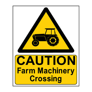 Caution Farm Machinery Crossing - Steel Sign